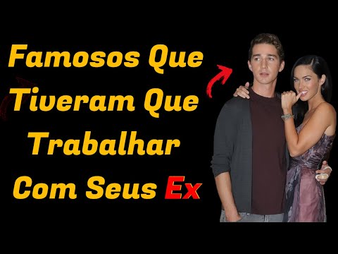 Famosos Que Tiveram Que Trabalhar Com Seus Ex Namorados