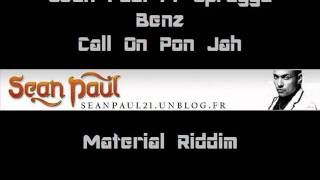 Sean Paul ft Spragga Benz - Call on pon Jah - Preview - Material Riddim