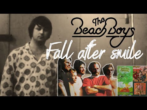 The Beach Boys Fall After Smile