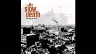 The Slow Death - Phantom Limbs