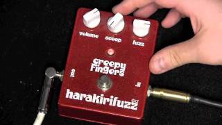 Video thumbnail for Creepy Fingers HaraKiri Fuzz Demo by drowninginguitars