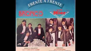 Bronco - Bailando jalao (audio HQ HD)