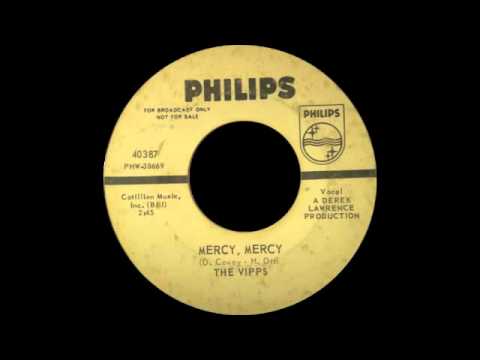 The V.i.p.'s - Mercy Mercy (as The Vipps)