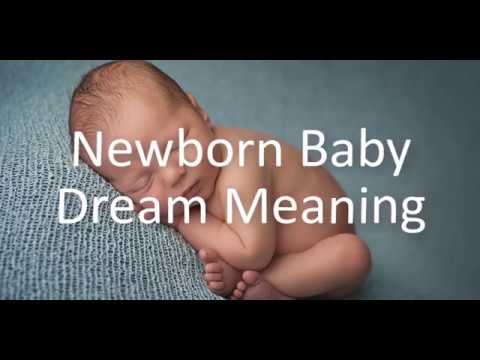 Newborn Baby Dream Meaning