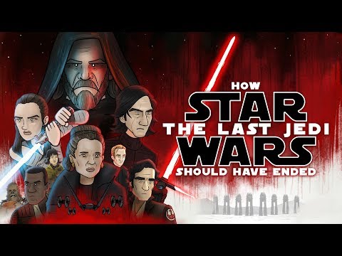 How Star Wars The Last Jedi Should Have Ended Video