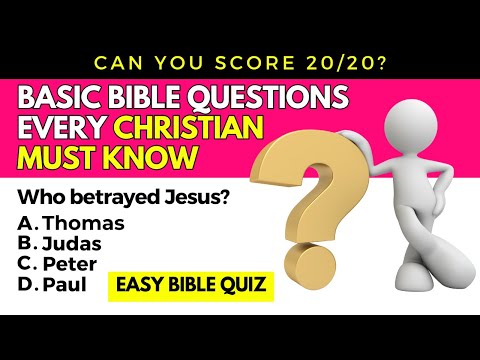 Bible Quiz - BASIC BIBLE QUESTIONS EVERY CHRISTIAN MUST KNOW  - The Ultimate Bible Quiz - ALL LEVELS