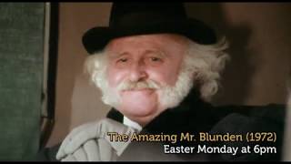 The Amazing Mr Blunden Easter 2020