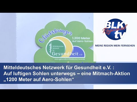Mitteldeutsches Netzwerk für Gesundheit e.V. : Auf luftigen Sohlen unterwegs – eine Mitmach-Aktion