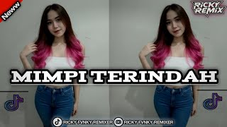 Download lagu DJ MIMPI TERINDAH | elvi sukaesih | RICKY FVNKY REMIXER X CACA BERLIN FDJ | BOOTLEG2025 mp3