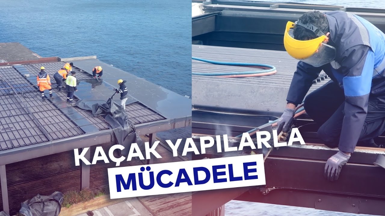 KAÇAK YAPILARLA MÜCADELE