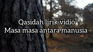 Download lagu Qosidah almanar - Masa masa antara manusia lirik lengkap penyejuk hati mp3 Download lagu Qosidah almanar - Masa masa antara manusia lirik lengkap penyejuk hati mp3
