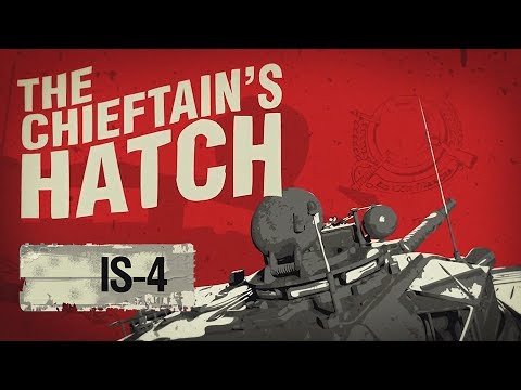 Inside the Chieftain's Hatch: IS-4 Part 1