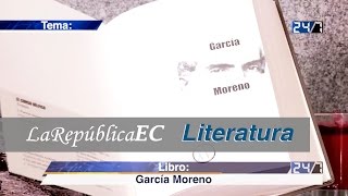 preview picture of video 'Hernan Rodríguez, Libro García Moreno | La República EC'