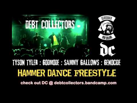 Debt Collectors - Hammer Dance [Freestyle]