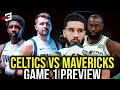 Celtics vs Mavericks Game 1 Preview | Magtatapat Ang Dating MagKAKAMPI | Super Team vs LOB Team