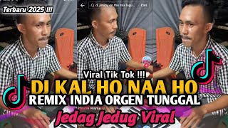 Download lagu DJ INDIA KAL HO NA HO || DJ KAL HO NA HO REMIX INDIA ORGEN TUNGGAL VIRAL TIK TOK TERBARU 2025 mp3 Download lagu DJ INDIA KAL HO NA HO || DJ KAL HO NA HO REMIX INDIA ORGEN TUNGGAL VIRAL TIK TOK TERBARU 2025 mp3