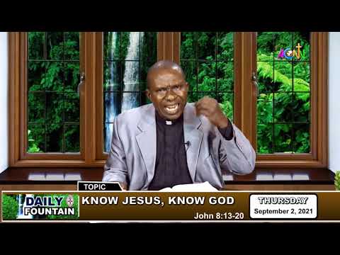 THE DAILY FOUNTAIN DEVOTIONAL OF SEPTEMBER 02, 2021 - THE REV'D CANON GODSPOWER CHUKWUMA