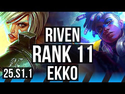 RIVEN vs EKKO (MID) | Rank 1 Riven, 12/2/3, Rank 11, Godlike | BR Challenger | 25.S1.1