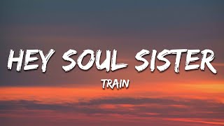 Train - Hey Soul Sister (Lyrics)