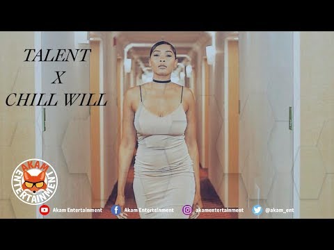 Ta Lent x Chill Will - Movie - July 2019