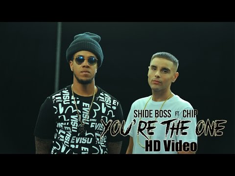 Shide Boss ft Chip - You're The One (Tu Hi Heh)