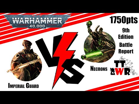 Imperial Guard vs Necrons - 1750pts - Warhammer 40k 9th Edition Battle Report