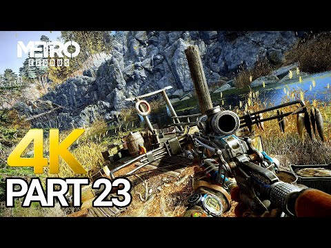 Metro Exodus Gameplay Walkthrough Part 23 - PC 4K 60FPS (No Commentary)