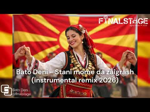 Bato Deni - Stani mome da zaigrash - (instrumental remix 2026)