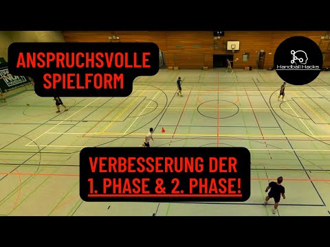 Verbesserung der 1. Phase & 2. Phase in einer spaßigen und anspruchsvollen Spielform!