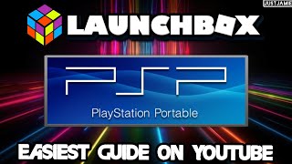 Launchbox: How To Setup PSP #launchbox #psp #emulator