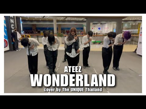 ATEEZ - WONDERLAND COVER BY THE UNIQUE THAILAND