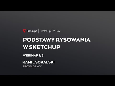 Webinar SketchUp Polska #1