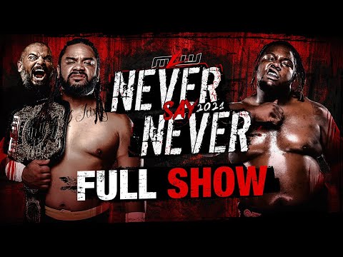 MLW Fusion: Never Say Never 2021