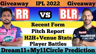 RR vs BLR | RR vs RCB Dream11 Prediction | RAJ vs BLR My11circle Team | RR vs RCB Match | IPL 2022