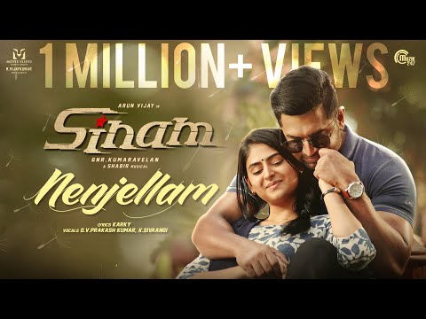 Sinam - Nenjellam Lyric| Arun Vijay, Pallak | Shabir| G.V. Prakash, Sivaangi| Karky| GNR Kumaravelan