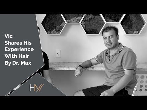 Vic Shares His Experience With Hair By Dr. Max, Restoration Center