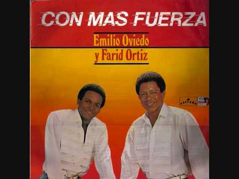 Lo mejor de mi vida Farid Ortiz, Emilio Oviedo