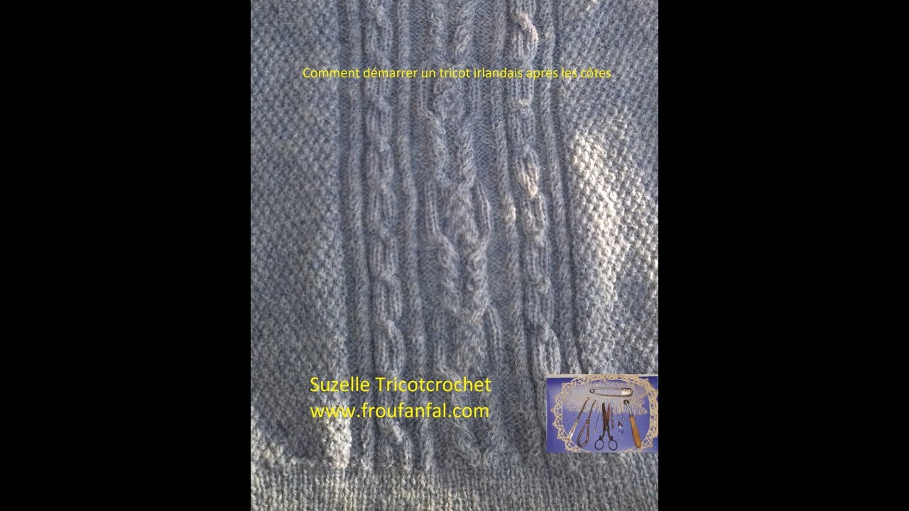 TUTO pas à pas démarrer un tricot irlandais