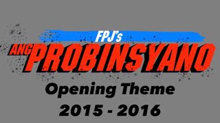 Download lagu FPJ’s Ang Probinsyano Opening theme 2015 - 2016 mp3