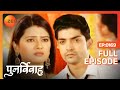 Punar Vivaah Zindagi Milegi Dobara Ep 169 Yash ने Prashant से किया सवाल Full