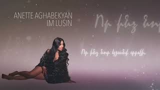 Anette Aghabekyan - Im Lusin (2025)