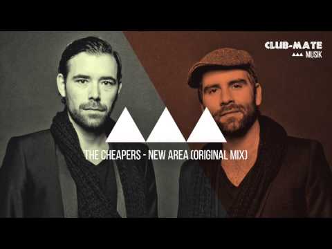 The Cheapers - New Area (Original Mix)