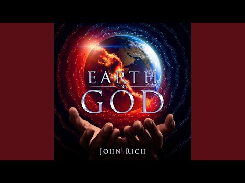 Earth to God