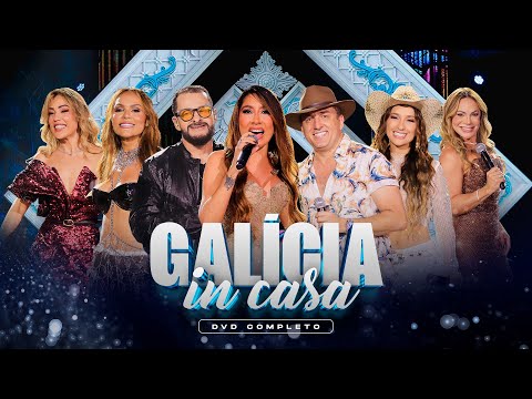 Galícia - DVD Galícia In Casa (Completo)
