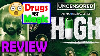 High Review | Akshay Oberoi | Ranvir | High Web Series Review | High Mx Player Review | MXPlayer