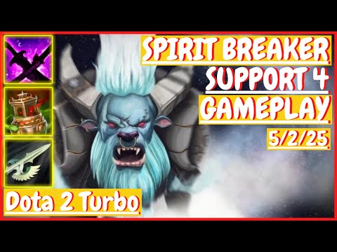Spirit Breaker 5/2/25 [SUPPORT 4] [Gameplay DOTA 2 Turbo] 7.32