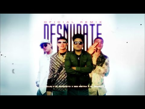 Desnúdate (Remix) - Big Metra x El Bogueto x El Malilla (Daa Vincii Extended) !!Link de Descarga!!!!