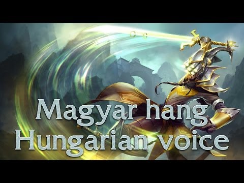 League of Legends - Master Yi magyar hangja/hungarian voice