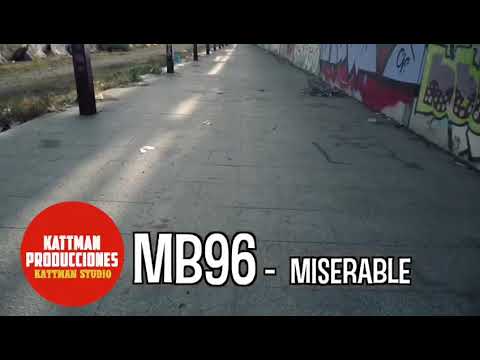 MB 96 - Miserable