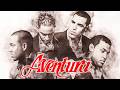Aventura - Todavía Me Amas Lo Mejor De Aventura (Álbum Completo) - Mejores Canciones Aventura 2026